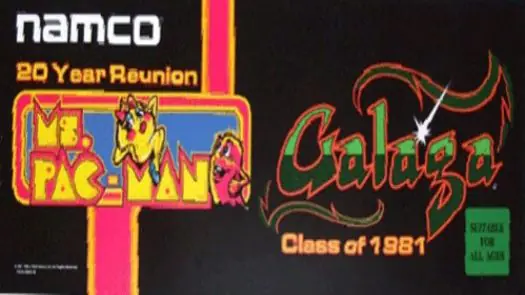 Ms. Pac-Man/Galaga - 20th Anniversary Class of 1981 Reunion (V1.08) game