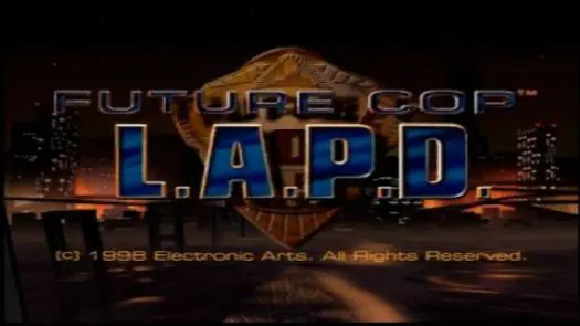 Future Cop L.A.P.D. [SLUS-00739] game