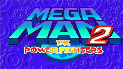 MEGA MAN 2 - THE POWER FIGHTERS (USA) game