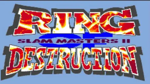 RING OF DESTRUCTION - SLAM MASTERS II (EUROPE) game