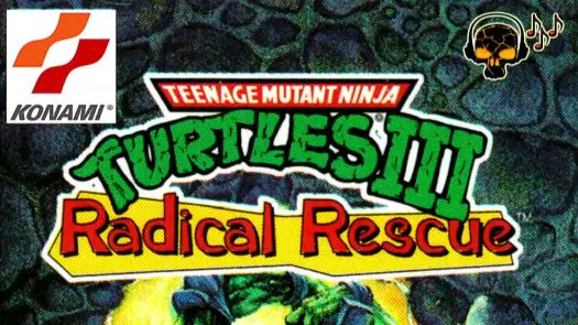  Teenage Mutant Ninja Turtles III - Radical Rescue game