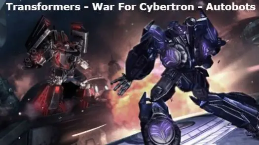 Transformers - War For Cybertron - Autobots (E) Game