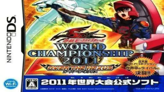 Yu-Gi-Oh! 5D's - World Championship 2011 - Over The Nexus (J) Game