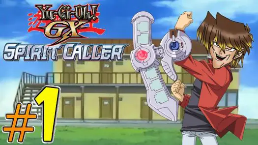 Yu-Gi-Oh! GX - Spirit Caller game